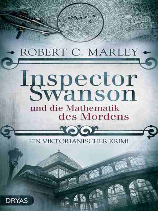 Title details for Inspector Swanson und die Mathematik des Mordens by Robert C. Marley - Wait list